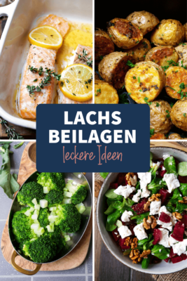 Collage aus vier Bildern zum Thema Lachs-Beilage mit Schriftzug.